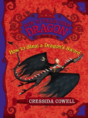 cover image of How to Steal a Dragon's Sword